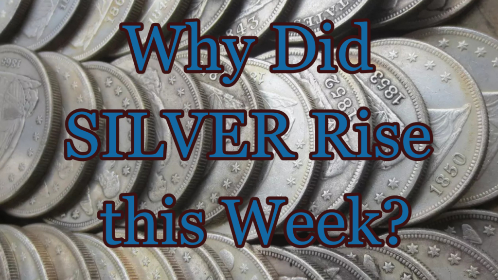 Why did Silver prices go up this week? Illuminati Silver
